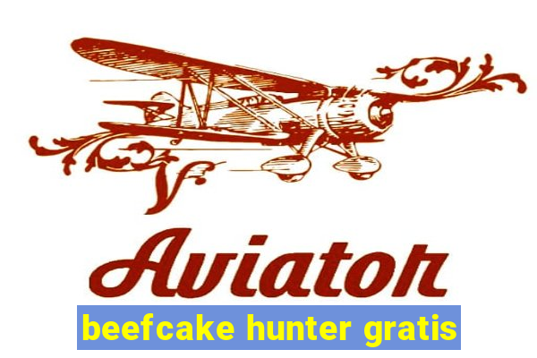 beefcake hunter gratis